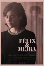 Watch Félix et Meira Putlocker