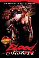 Watch Blood Sisters Putlocker