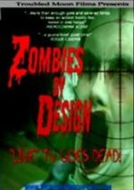 Watch Zombies by Design Putlocker