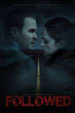 Watch Followed Putlocker