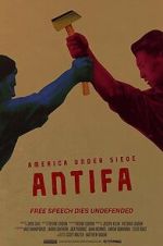 Watch America Under Siege: Antifa Putlocker