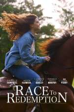 Watch Race to Redemption Putlocker