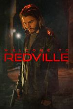 Watch Welcome to Redville Putlocker