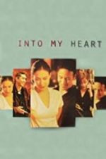 Watch Into My Heart Putlocker