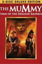 Watch The Mummy: Tomb of the Dragon Emperor Putlocker