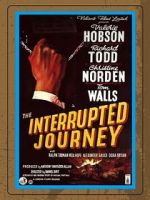Watch The Interrupted Journey Putlocker