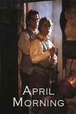 Watch April Morning Putlocker