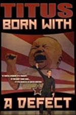 Watch Christopher Titus: Born with a Defect Putlocker