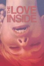 Watch The Love Inside Putlocker