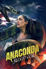 Watch Anaconda: Blood Coil Putlocker