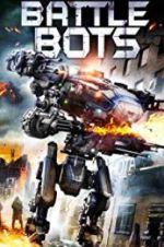 Watch Battle Bots Putlocker
