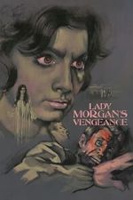 Watch Lady Morgan\'s Vengeance Putlocker