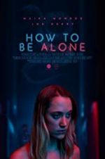 Watch How to Be Alone Putlocker