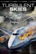 Watch Turbulent Skies Putlocker