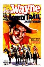 Watch The Lonely Trail Putlocker