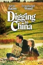 Watch Digging to China Putlocker
