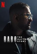 Watch Babo: The Haftbefehl Story Putlocker
