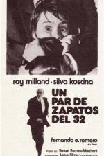 Watch Un par de zapatos del '32 Putlocker
