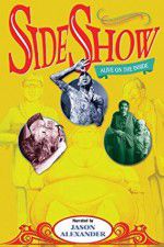 Watch Sideshow Alive on the Inside Putlocker