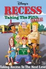 Watch Recess: Taking the Fifth Grade Putlocker