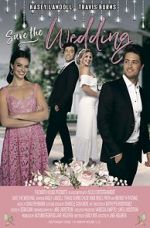 Watch Save the Wedding Putlocker