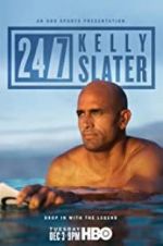 Watch 24/7: Kelly Slater Putlocker