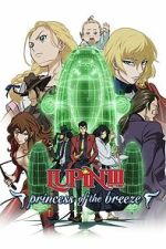 Watch Lupin the Third: Princess of the Breeze Putlocker
