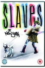 Watch Slaves of New York Putlocker
