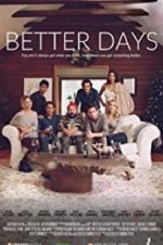 Watch Better Days Putlocker