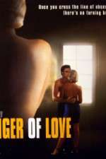 Watch The Danger of Love: The Carolyn Warmus Story Putlocker