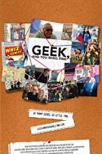 Watch Geek, and You Shall Find Putlocker