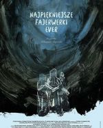 Watch The Best Fireworks Ever Putlocker