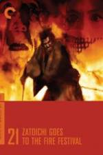 Watch Zatôichi abare-himatsuri Putlocker