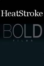 Watch Heatstroke Putlocker