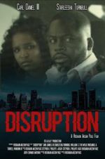Watch Disruption Putlocker