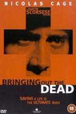 Watch Bringing Out the Dead Putlocker