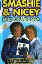 Watch Smashie and Nicey, the End of an Era Putlocker