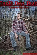 Watch Thr33 Days Dead Putlocker