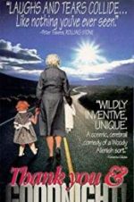 Watch Thank You and Good Night Putlocker