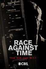 Watch Race Against Time: The CIA and 9/11 Putlocker