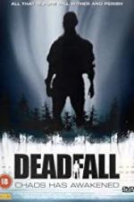 Watch Deadfall Putlocker
