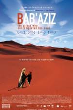 Watch Bab'Aziz Putlocker