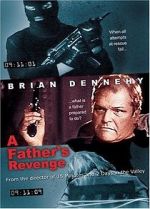 Watch A Father's Revenge Putlocker