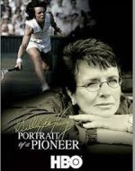 Watch Billie Jean King: Portrait of a Pioneer Putlocker
