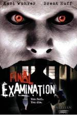 Watch Final Examination Putlocker