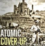 Watch Atomic Cover-up Putlocker