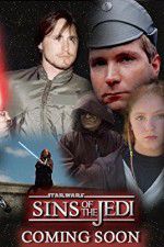 Watch Sins of the Jedi Putlocker