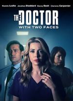 Watch The Doctor with Two Faces Putlocker