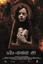 Watch Extra-Ordinary Amy Putlocker