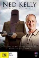 Watch Ned Kelly Uncovered Putlocker